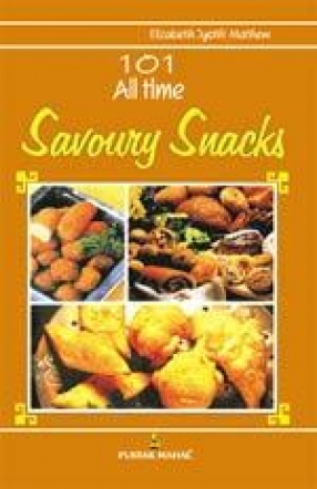 101 All Time Savoury Snacks