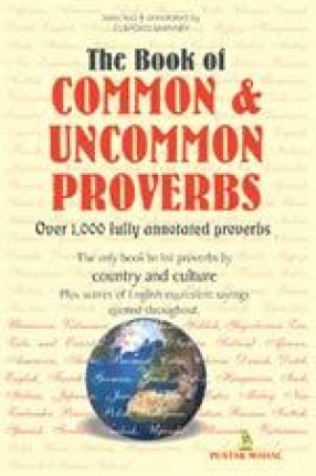 The Book of Common & Uncommon Proverbs