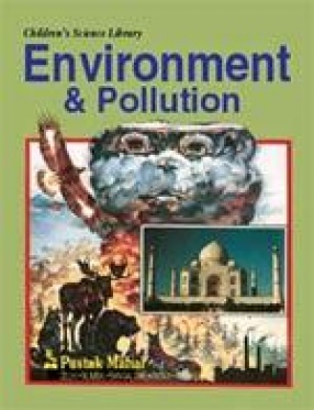 Children's Science Library: Environment & Pollution