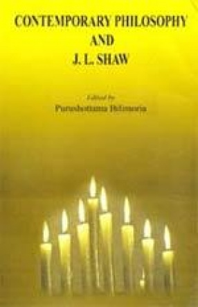 Contemporary Philosophy and J.L. Shaw