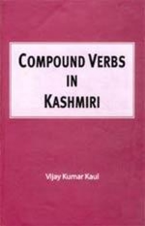 Compound Verbs in Kashmiri