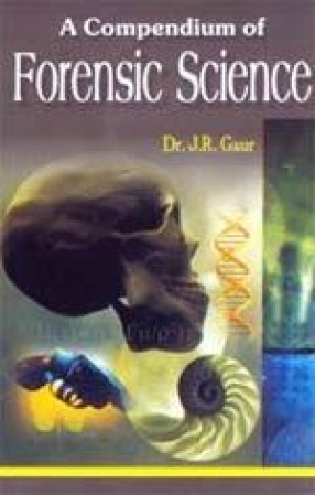 A Compendium of Forensic Science