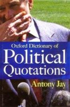 Oxford Dictionary of Political Quotations