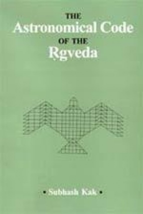 The Astronomical Code of the Rgveda