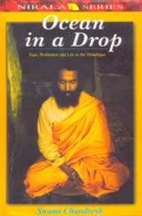 Ocean in a Drop: Yoga, Meditation and Life in the Himalayas