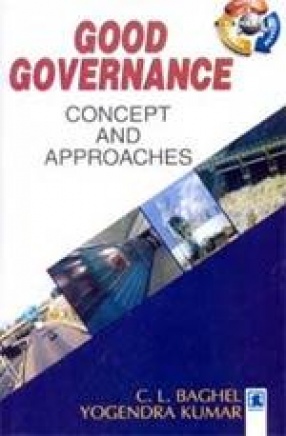 Good Governance: Concept and Approaches