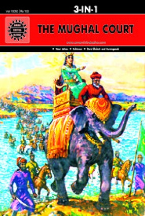 The Mughal Court: Amar Chitra Katha