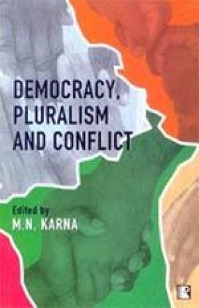 Democracy, Pluralism and Conflict