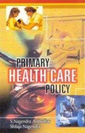 Primary Health Care Policy: Issues and Trends