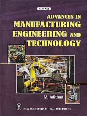 Advances in Manufacturing Engineering and Technology