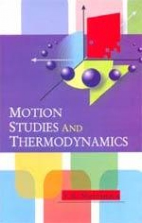Motion Studies and Thermodynamics