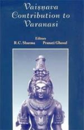 Vaisnava Contribution to Varanasi