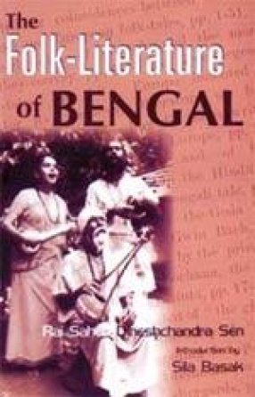 The Folk-Literature of Bengal