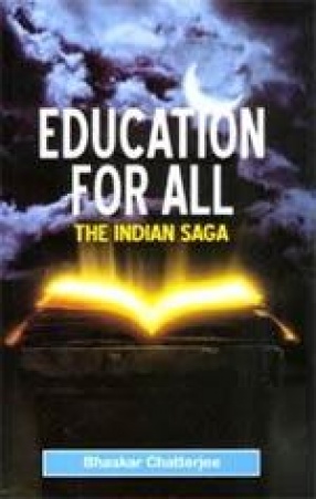 Education for All: The Indian Saga