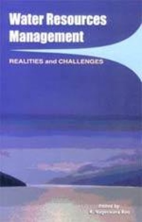 Water Resources Management: Realities and Challenges