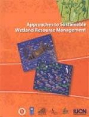 Approaches to Sustainable Wetland Resource Management