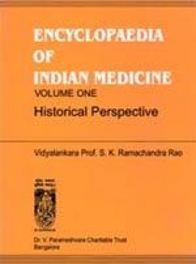 Encyclopaedia of Indian Medicine (In 6 Volumes)