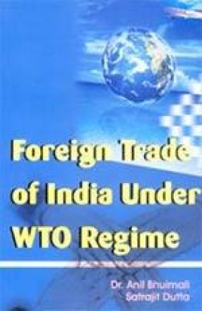 Foreign Trade of India Under WTO Regime