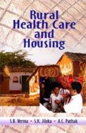 Rural Health Care and Housing