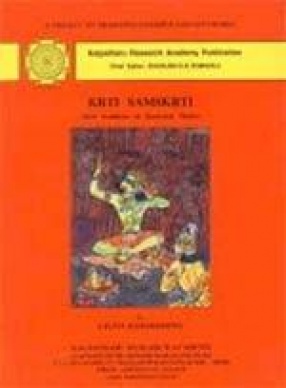 Krti Samskrti: Krti Tradition in Karnatak Music
