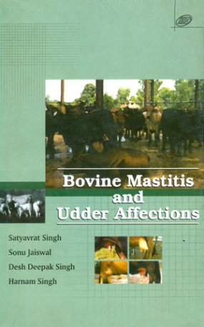 Bovine Mastitis and Udder Affections