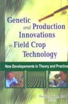 Genetic And Production Innovations in Field Crop Technology