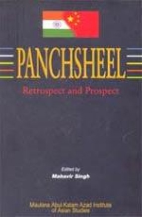 Panchsheel: Retrospect and Prospect