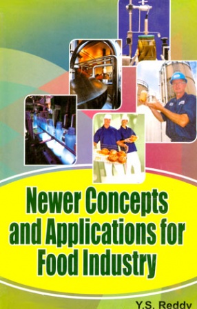 Newer Concepts and Applications for Food Industry