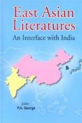 East Asian Literatures: An Interface with India