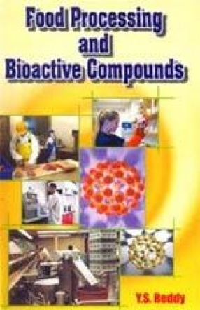 Food Processing and Bioactive Compounds