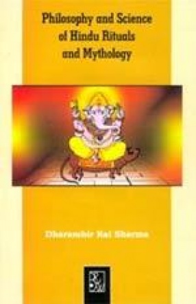 Philosophy and Science of Hindu Rituals and Mythology