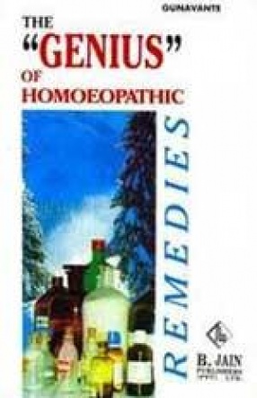 The Genius of Homoeopathic Remedies