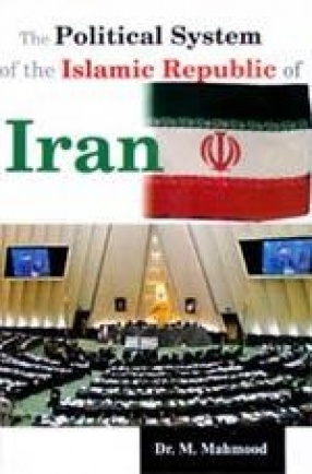 The Political System of the Islamic Republic of Iran