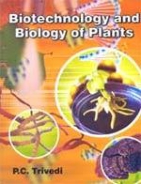 Biotechnology and Biology of Plants