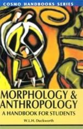 Morphology and Anthropology: A Handbook for Students
