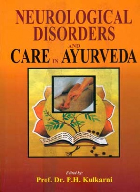 Neurological Disorders and Care in Ayurveda