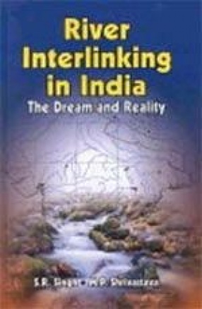 River Interlinking in India: The Dream and Reality