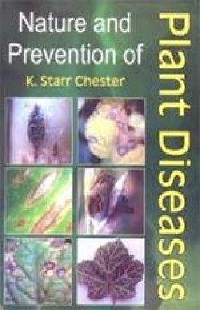 Nature and Prevention of Plant Diseases