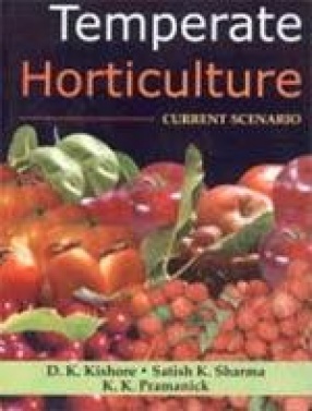 Temperate Horticulture: Current Scenario