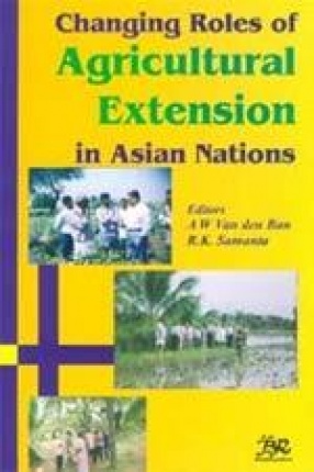 Changing Roles of Agricultural Extension in Asian Nations