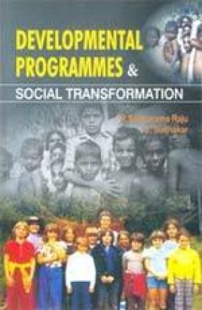 Developmental Programmes and Social Transformation