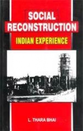 Social Reconstruction: Indian Experience