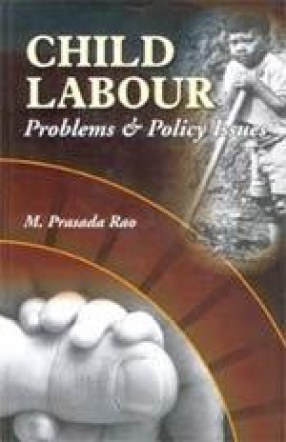 Child Labour Problems & Policy Issues