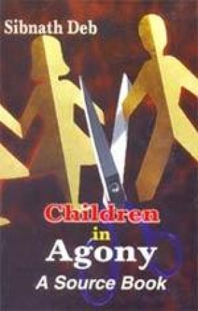 Children in Agony: A Source Book