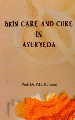 Skin Care and Cure in Ayurveda