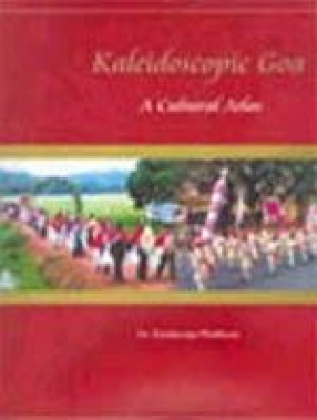Kaleidoscopic Goa: A Cultural Atlas