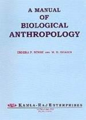 A Manual of Biological Anthropology