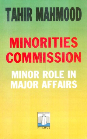 Minorities Commission: Minor Role in Major Affairs