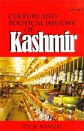 Culture and Political History of Kashmir (In 3 Volumes)