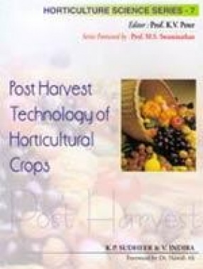 Post Harvest Technology of Horticultural Crops